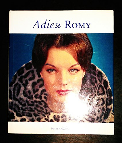 Imagen de archivo de Adieu Romy. Photographische Erinnerungen an Romy Schneider a la venta por medimops