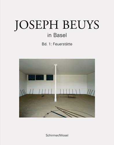 9783829600903: Joseph Beuys in Basel. Band 1: Feuersttte