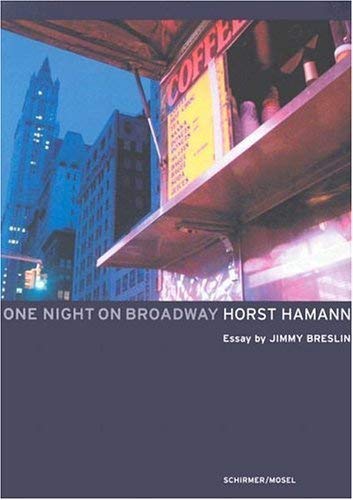 9783829601276: Horst Hamann One Night on Broadway /anglais/allemand