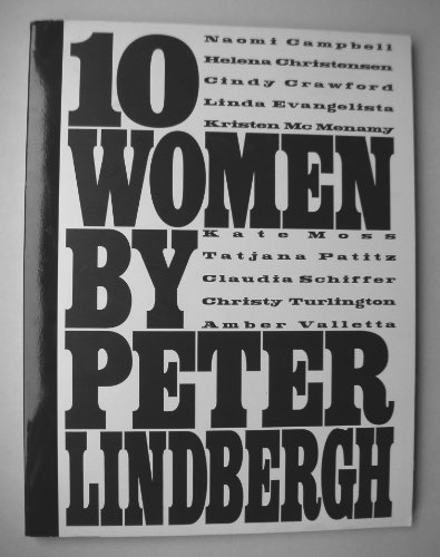 9783829601375: Peter Lindbergh: Ten Women
