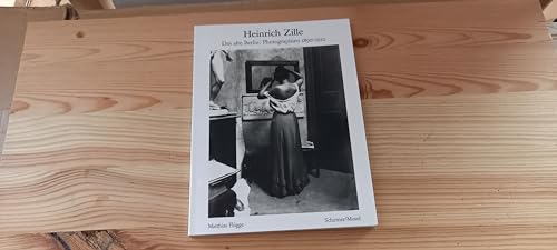 Heinrich Zille Berlin Photographien 1890-1910 (Bibliotheque Visuelle) /allemand (German Edition) (9783829601382) by ZILLE HEINRICH
