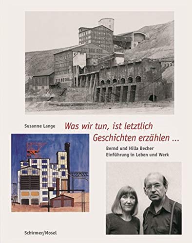 9783829601757: Bernd & Hilla Becher Leben und Werk /allemand: Einfhrung in Leben und Werk