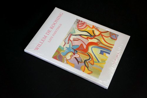 Willem de Kooning: Late Paintings (English) - Willem DeKooning, David Sylvester, Julie Sylvester