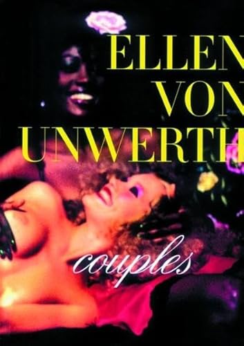 Stock image for Ellen von Unwerth: Couples for sale by Midtown Scholar Bookstore