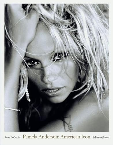 9783829602556: Pamela Anderson : American Icon: Sante D'Orazio