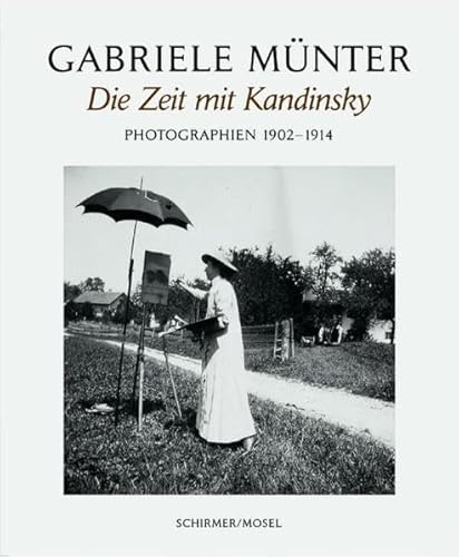 Imagen de archivo de Gabriele Munter: Die Jahre Mit Kandinsky Photographien 1902-1914 a la venta por ANARTIST