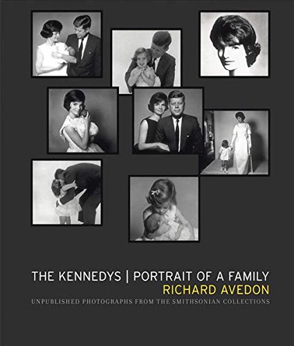 9783829603225: Richard Avedon: Die Kennedys. Portrait einer Familie