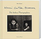 Beispielbild fr Henri Cartier-Bresson: Die frhen Photographien zum Verkauf von medimops