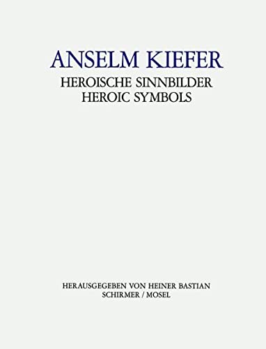 Imagen de archivo de Anselm Kiefer: Heroische Sinnbilder a la venta por AwesomeBooks