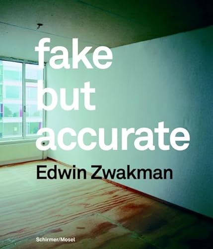 Stock image for Edwin Zwakman: Fake But Accurate for sale by WorldofBooks