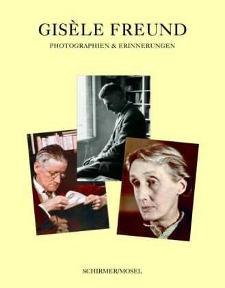 Gisèle Freund. Photographien und Erinnerungen. - Freund, Gisèle und Christian Caujolle