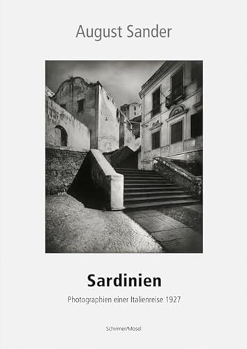 9783829604338: August Sander Sardinien /allemand/italien
