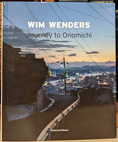 Wim Wenders: Journey to Onomichi (9783829604536) by Bastian, Heiner
