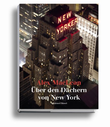 Über den Dächern von New York - Alex MacLean