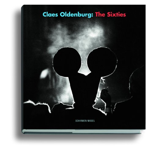 Stock image for Claes Oldenburg: the sixties for sale by AMM Books