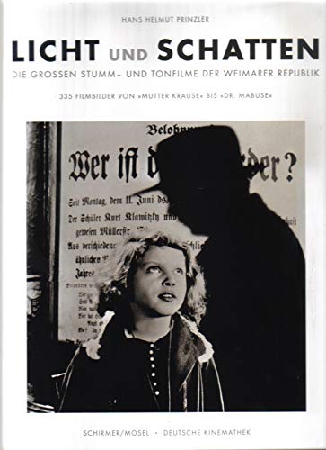 9783829605885: Licht und Schatten Filme der Weimarer Republik 1918 1933 /allemand