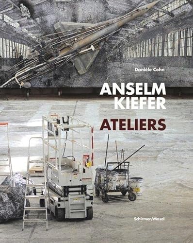 9783829606356: Anselm Kiefer: Ateliers