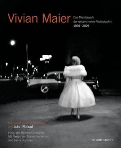 Stock image for Vivian Maier - Photographin: Das unbekannte Meisterwerk for sale by medimops