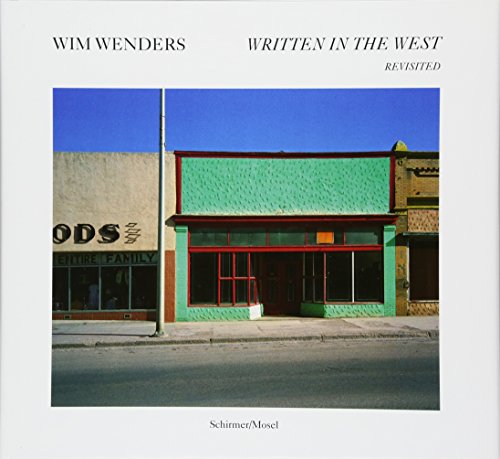 9783829607094: Wim Wenders Written in the West - Revisited /anglais/allemand