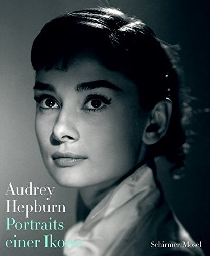 Beispielbild fr Hepburn, A: Portraits einer Ikone zum Verkauf von Einar & Bert Theaterbuchhandlung