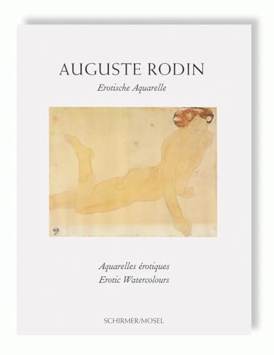 Stock image for Auguste Rodin: Erotic Watercolors for sale by Strand Book Store, ABAA