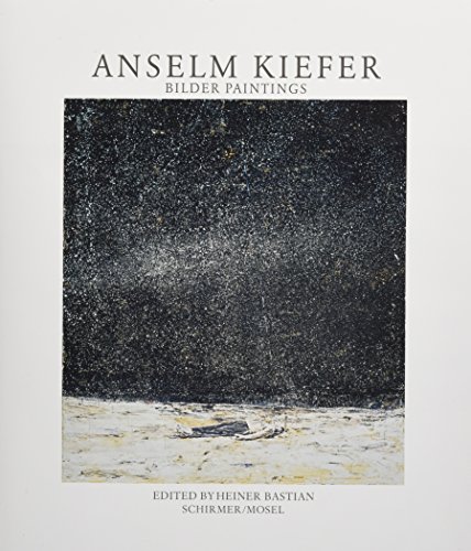 9783829608329: Anselm Kiefer: Bilder = paintings