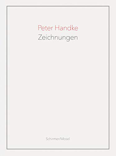 Zeichnungen. Mit einem Essay von Giorgio Agamben. SIGNIERT VON PETER HANDKE. - Peter Handke
