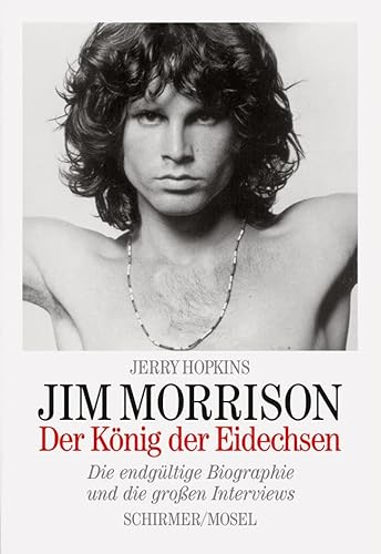Stock image for Jim Morrison: Der Knig der Eidechsen for sale by Revaluation Books