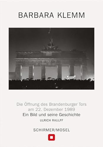 Imagen de archivo de ffnung des Brandenburger Tors, Berlin, 22. Dezember 1989 a la venta por Blackwell's