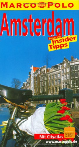 Imagen de archivo de Marco Polo Reisefhrer: Amsterdam. Reisen mit Insider Tipps. Mit Cityatla a la venta por medimops