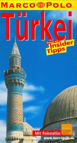 Türkei : Reisen mit Insider-Tipps ; [neu ; mit Reiseatlas]. diesen Führer schrieb. Die Aktualisierung besorgte Dilek Zaptcioglu / Marco Polo - Köhne, Gunnar und Dilek (Bearb.) ZaptçÄ±oÄŸlu