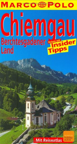 Marco Polo Reiseführer Chiemgau, Berchtesgadener Land - Rübesamen, Annette