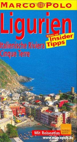 Stock image for Marco Polo Reisefhrer Ligurien, Italienische Riviera, Cinque Terre for sale by medimops