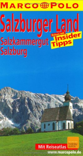 Marco Polo Reiseführer Salzburger Land, Salzkammergut, Salzburg - Werner Thuswaldner