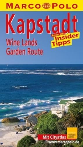 9783829703413: Kapstadt / Wine Lands / Garden Route. Marco Polo Reisefhrer. Reisen mit Insider-Tipps