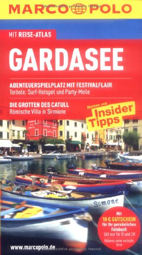 9783829704182: Gardasee: Reisen mit Insider-Tipps. Mit Reiseatlas und Sprachfhrer