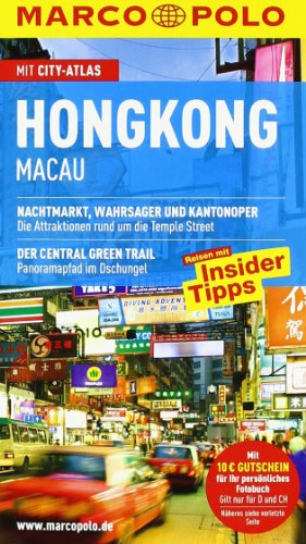 Beispielbild fr MARCO POLO Reisefhrer Hongkong, Macau: Reisen mit Insider-Tipps. Mit Cityatlas zum Verkauf von medimops