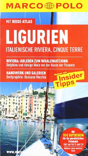 Beispielbild fr MARCO POLO Reisefhrer Ligurien, Italienische Riviera, Cinque Terre: Italienische Riviera, Cinque Terre. Mit Insider-Tipps, Sprachfhrer, Reiseatlas. . und Galerien-Dorfprojekte: Bussana Vecchia zum Verkauf von medimops