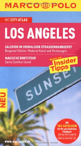 MARCO POLO Reiseführer Los Angeles: Reisen mit Insider-Tipps. Mit Cityatlas - Sonja Alper, Anna-Barbara Tietz