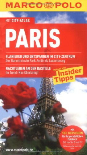Paris : Reisen mit Insider-Tipps ; [mit City-Atlas]. [Autoren: Waltraud Pfister-Bläske ; Gerhard Bläske] / Marco Polo. - Pfister-Bläske, Waltraud und Gerhard Bläske