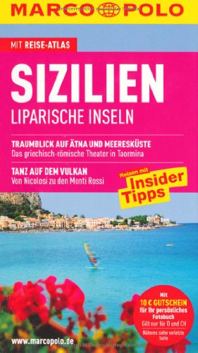 Beispielbild fr MARCO POLO Reisefhrer Sizilien, Liparische Inseln: Liparische Inseln. Reisen mit Insider-Tipps. Mit Reiseatlas und Sprachfhrer zum Verkauf von medimops