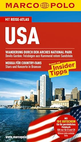 MARCO POLO Reiseführer USA: Reisen mit Insider-Tipps. Mit Reiseatlas. Wanderung durch den Arches National Park. Devils Garden: Felsbögen aus flammend . Country-FAns. Stars und Konzerte in Branson - Karl Teuschl, Michael Schwelien