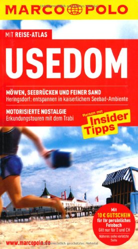 USEDOM. Reisen mit Insider-Tipps ; mit Reise-Atlas - Sucher, Kerstin; Wurlitzer, Bernd; ;