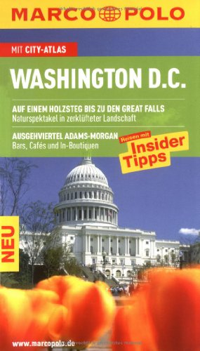 Stock image for MARCO POLO Reisefhrer Washington D.C.: Reisen mit Insider-Tipps. Mit Cityatlas for sale by medimops