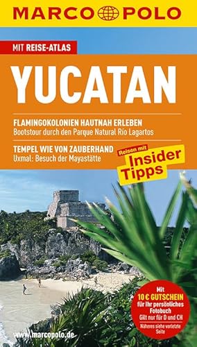 MARCO POLO Reiseführer Yucatan: Reisen mit Insider-Tipps. Mit Reiseatlas - Manfred Wöbcke