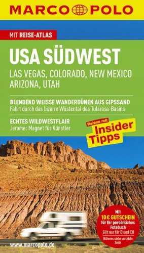 9783829706186: USA Sdwest: Las Vegas, Colorado, New Mexico, Arizona, Utah. Reisen mit Insider-Tipps. Mit Reiseatlas