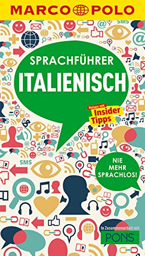 Stock image for MARCO POLO Sprachfhrer Italienisch: Nie mehr sprachlos! for sale by medimops