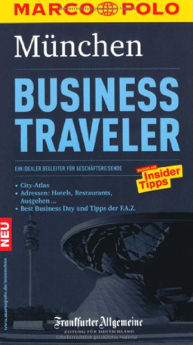 Stock image for Mnchen. Business Traveler. Reisen mit Insider Tipps. Marco Polo Reisefhrer. TB for sale by Deichkieker Bcherkiste