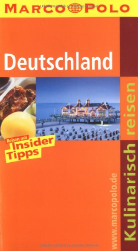 Beispielbild fr Kulinarisch Reisen Deutschland (MARCO POLO Reisefhrer) zum Verkauf von biblion2