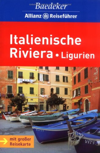 Beispielbild fr Italienische Riviera. Ligurien. Baedeker Allianz Reisefhrer: mit groer Reisekarte zum Verkauf von medimops